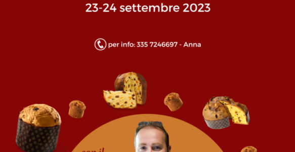 23-24 settembre 2023 – Lieviti…AMO con Passione – corso di specializzazione per la preparazione di pandori e panettoni